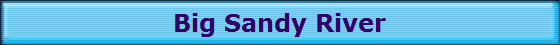Big Sandy River