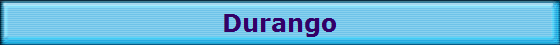 Durango Durango